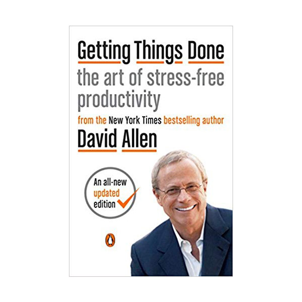 [ĺ:C] Getting Things Done: The Art of Stress-Free Productivity 