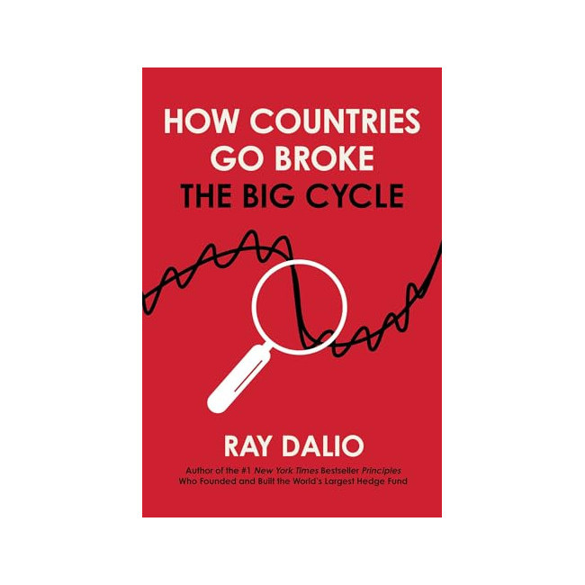 [�ĺ�:B��]How Countries Go Broke: : The Big Cycle