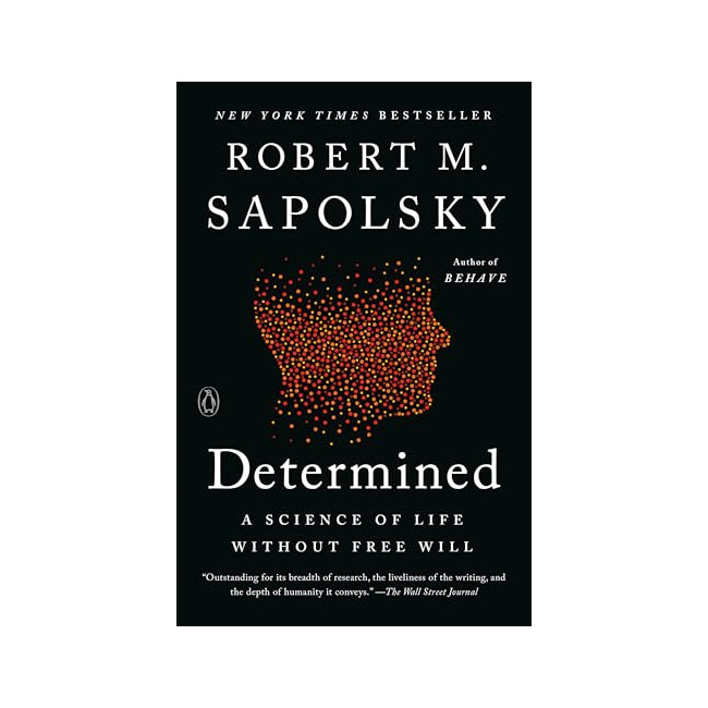 [�ĺ�:B��]Determined: A Science of Life Without Free Will