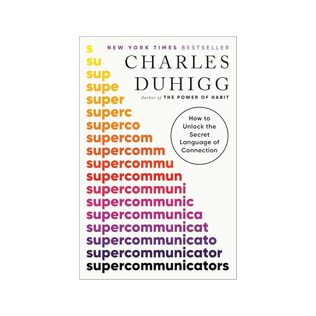 [�ĺ�:B��]Supercommunicators: How to Unlock the Secret Language of Connection
