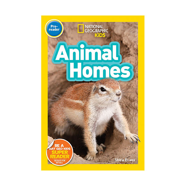[�ĺ�:ƯA] National Geographic Kids Readers Pre-Level : Animal Homes (Paperback)