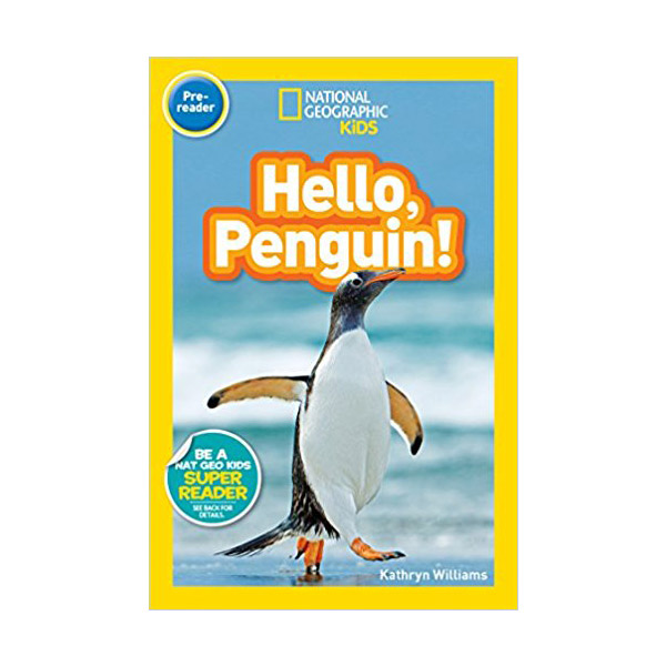 [파본:B급] National Geographic Readers : Hello, Penguin! 
