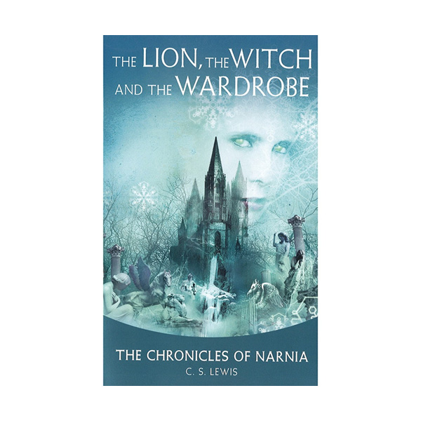 [파본:B급] The Chronicles of Narnia #2: The Lion, the Witch and the Wardrobe 