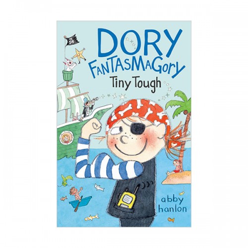 [�ĺ�:B��]Dory Fantasmagory #05 : Tiny Tough (Paperback)
