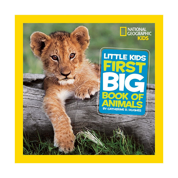 [ĺ:ƯA]National Geographic Little Kids First Big Book of Animals (Hardcover)