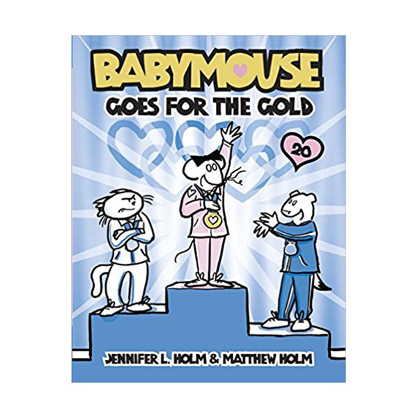 [ĺ:B] Babymouse #20 : Babymouse Goes for the Gold 