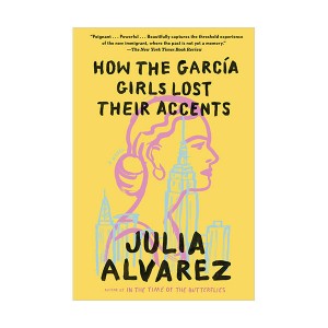 [ĺ:A]How The Garcia Girls Lost Their Accents