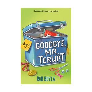 [ĺ:ƯA]Mr. Terupt #04 : Goodbye, Mr. Terupt