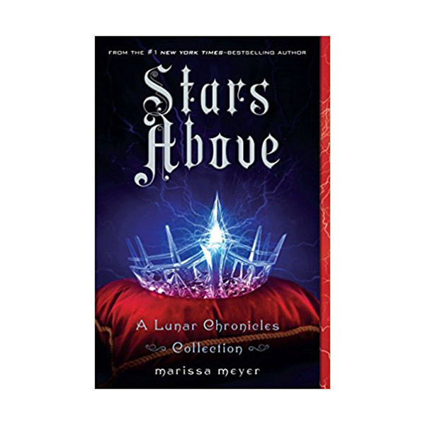 [ĺ:ƯA]The Lunar Chronicles : Stars Above
