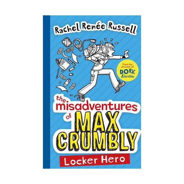 [ĺ:C]The Misadventures of Max Crumbly #01 : Locker Hero