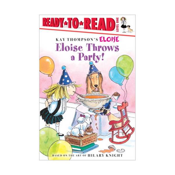 [�ĺ�:B��]Ready To Read 1 : Eloise Throws a Party!