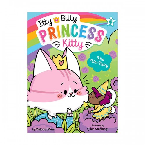 [�ĺ�:ƯA]Itty Bitty Princess Kitty #06 : The Un-Fairy