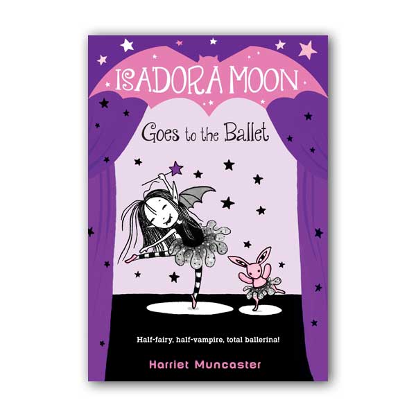 [�ĺ�:B��] Isadora Moon #03 : Goes to the Ballet 
