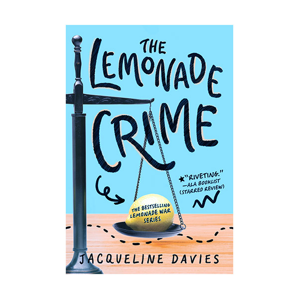 [�ĺ�:B��] The Lemonade War Series #2 : The Lemonade Crime 
