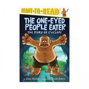 [�ĺ�:B��] Ready To Read 3�ܰ� : The One-Eyed People-Eater : The Story of Cyclops