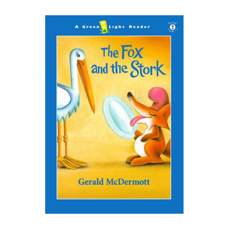 [�����ǰ:ƯA]The Fox and the Stork : Green Light Readers Level 2