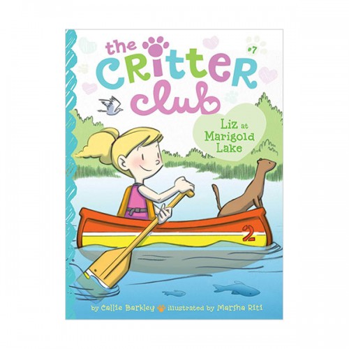 [�������:ƯAA]The Critter Club #07 : Liz at Marigold Lake
