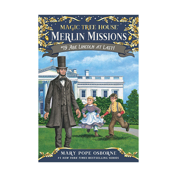 [�ĺ�:ƯA]Magic Tree House Merlin Missions #19 : Abe Lincoln at Last!