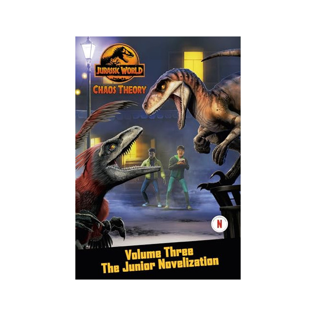 [�ĺ�:B��]The Junior Novelization : Jurassic World : Chaos Theory  Volume Three