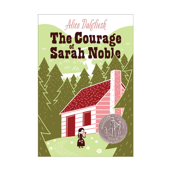 [�ĺ�:A��]The Courage of Sarah Noble : ���� ���� �η��� �ʾƿ� 
