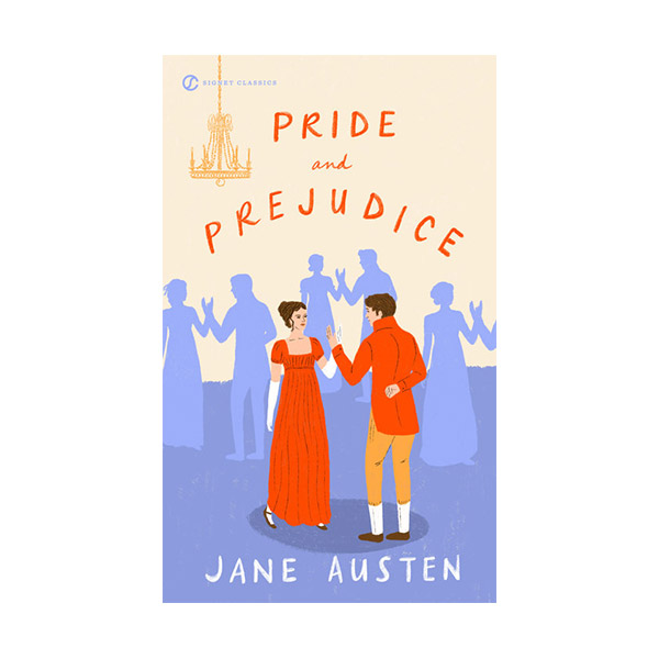 [ĺ:B] Signet Classics : Pride and Prejudice