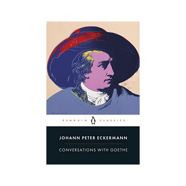 [�ĺ�:A��]Penguin Classics : Conversations With Goethe