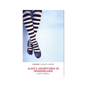 [�ĺ�:B��]Vintage Classics : Alice's Adventures in Wonderland