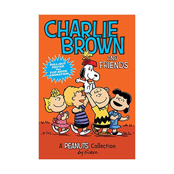 [ĺ:B] Peanuts Kids #2 : Charlie Brown and Friends : A Peanuts Collection