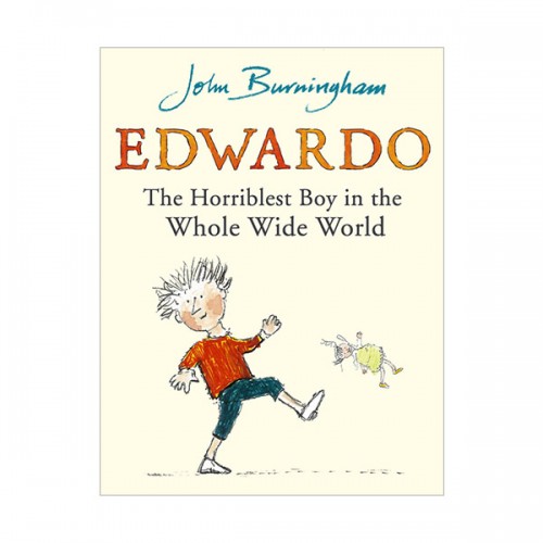 [�ĺ�:B��]Edwardo - the Horriblest Boy in the Whole Wide World 