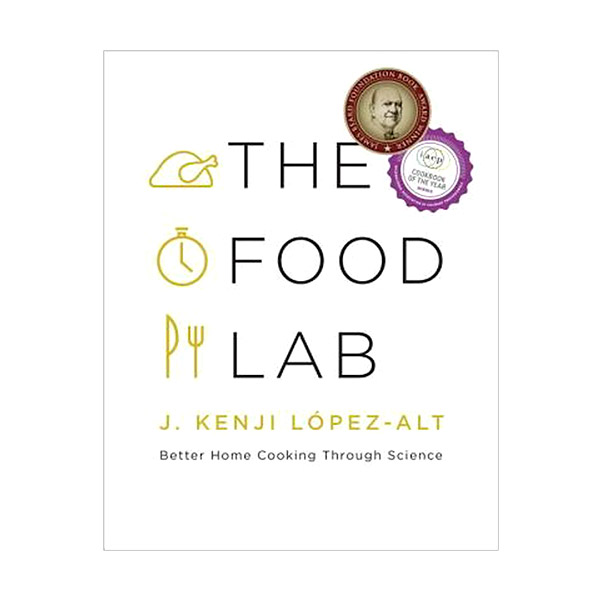 [ĺ:A] The Food Lab 
