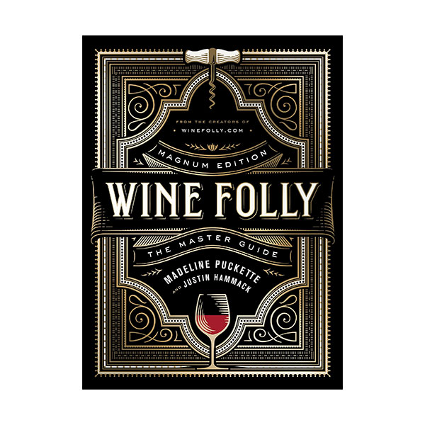[�ĺ�:B��] Wine Folly: Magnum Edition: The Master Guide 