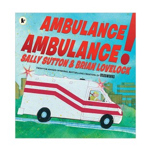 [Ư] Ambulance, Ambulance! (Paperback, )