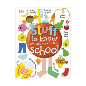 [Ư] Stuff to Know When You Start School (Hardcover, )