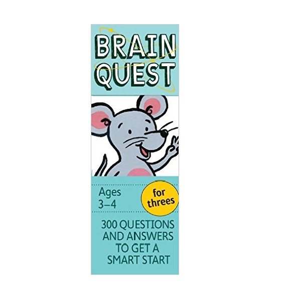 [Ư] Brain Quest for threes : 300 Questions and Answers to Get a Smart Start (Paperback, 4th Cards Revised Edition)