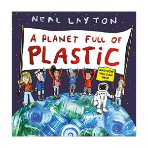 A Planet Full of Plastic: and how you can help