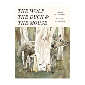 [Ư] The Wolf, the Duck and the Mouse (Hardcover, )