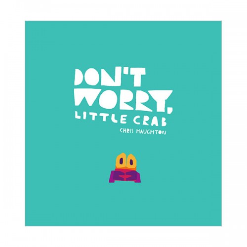 [Ư] Don't Worry, Little Crab (Hardcover, UK)