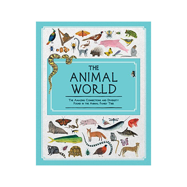 The Animal World: The Amazing Connections and Diversity Found in the Animal Family Tree