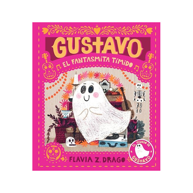 The World of Gustavo ; Gustavo, El Fantasmita Timido (Spanish Edition)