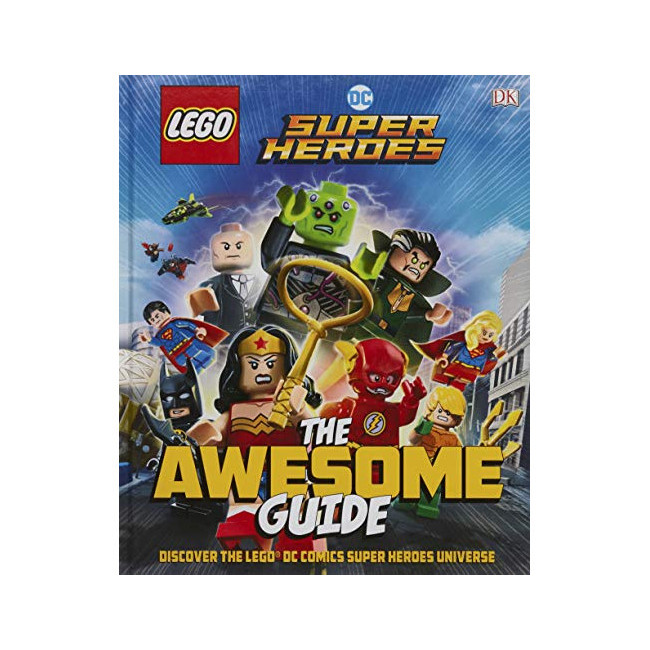 Lego Edition - The Awesome Guide To DC Super Heroes