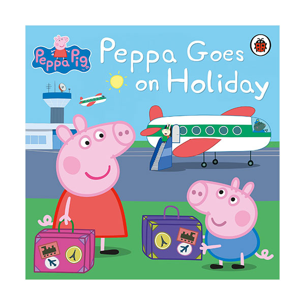 Peppa Pig : Peppa Goes on Holiday 