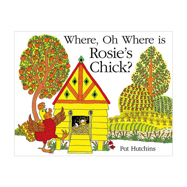 Where, Oh Where, is Rosie's Chick? :  Ƹ (Paperback, )