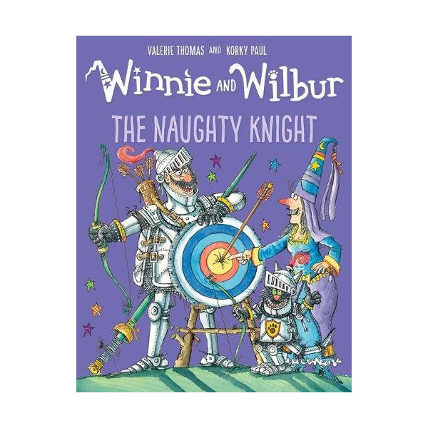Winnie and Wilbur : The Naughty Knight