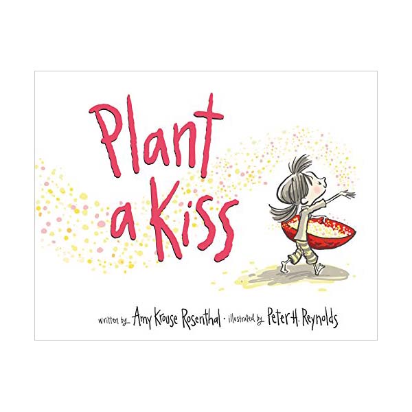 Plant a Kiss