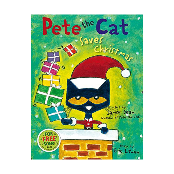 Pete the Cat : Saves Christmas (Paperback, )