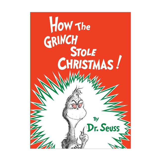 Dr. Seuss : How the Grinch Stole Christmas! Dr. Seuss : How the Grinch Stole Christmas!