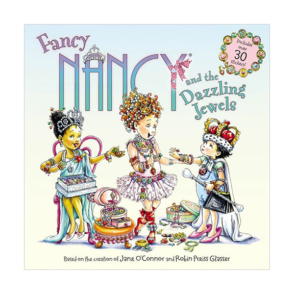 Fancy Nancy and the Dazzling Jewels