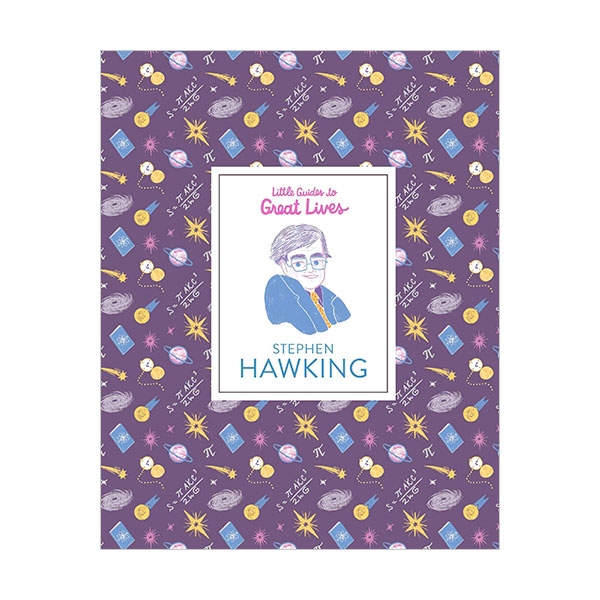 Little Guides to Great Lives : Stephen Hawking