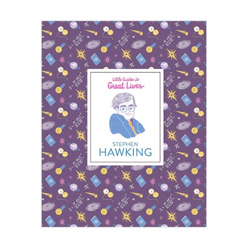Little Guides to Great Lives : Stephen Hawking (Hardcover, )