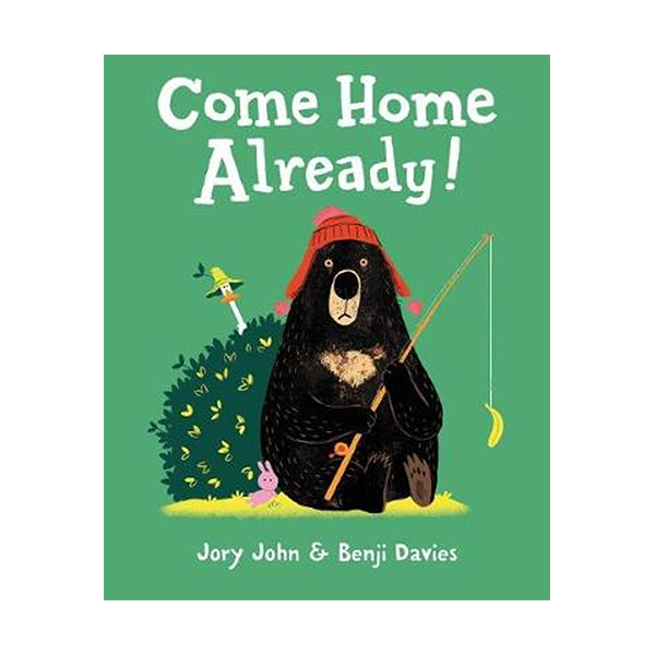 Come Home Already! : , ƿ! (Hardcover)